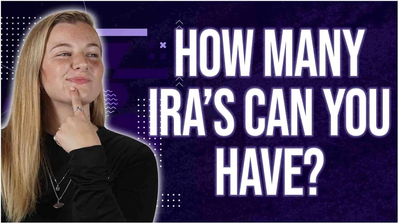 How Many IRAs Can You Have For Retirement? 🤔