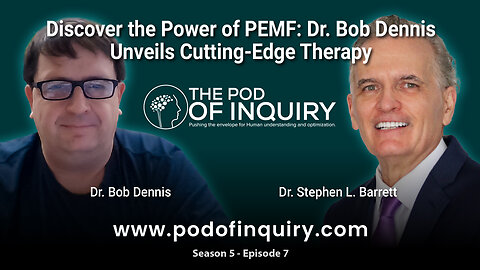 Discover the Power of PEMF: Dr. Bob Dennis Unveils Cutting-Edge Therapy