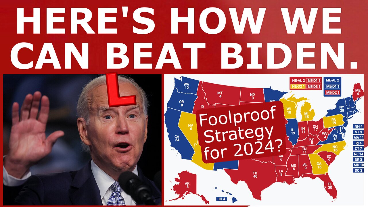 THE 2024 GAMEPLAN! - How Republicans Can DEFEAT Joe Biden Next Fall