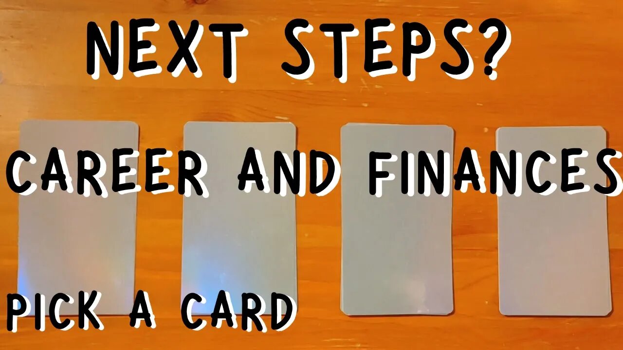 NEXT STEPS IN CAREER AND FINANCES || PICK A CARD Tarot reading (Timeless)