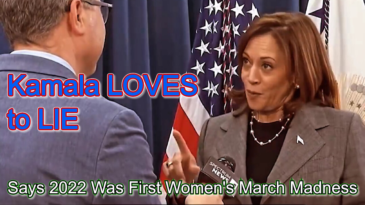 Kamala Harris Lies About Women's March Madness