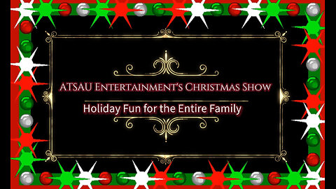 ATSAU Entertainment's Christmas Show