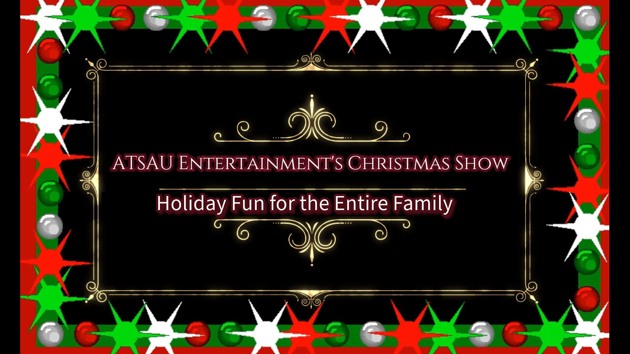 ATSAU Entertainment's Christmas Show