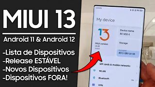 MIUI 13 COM ANDROID 11 E ANDROID 12! | NOVA LISTA DE DISPOSITIVOS!