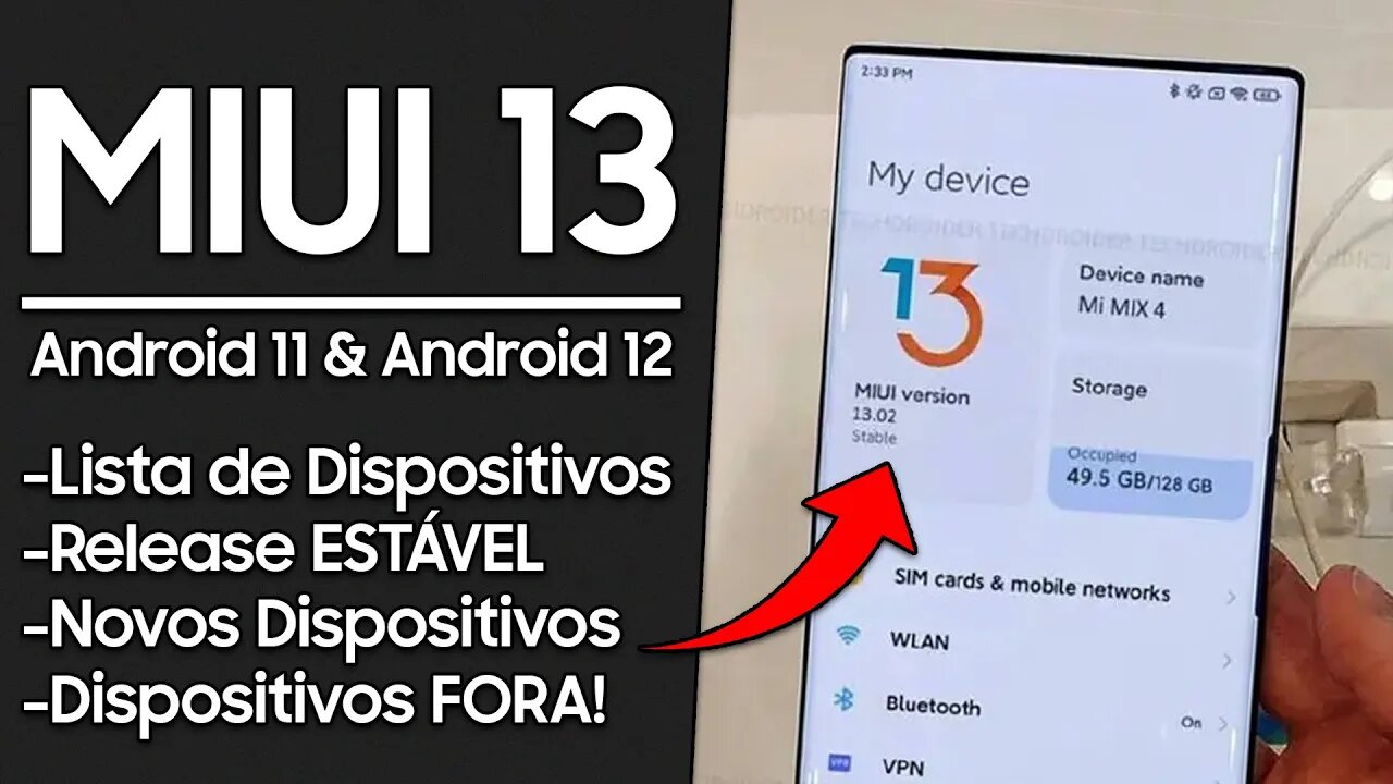 MIUI 13 COM ANDROID 11 E ANDROID 12! | NOVA LISTA DE DISPOSITIVOS!