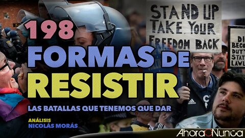 198 FORMAS DE RESISTIR | LAS BATALLAS QUE TENEMOS QUE DAR | Con Nicolás Morás