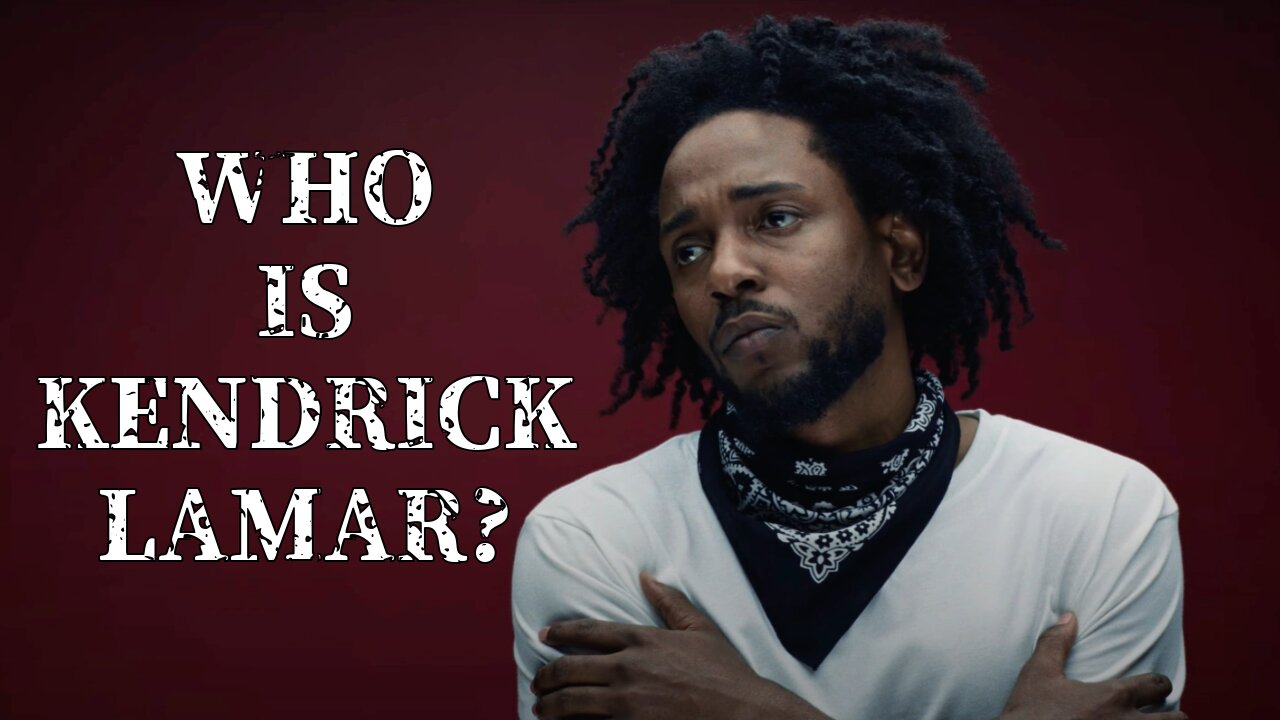 Who Is Kendrick Lamar? - A Short Documentary