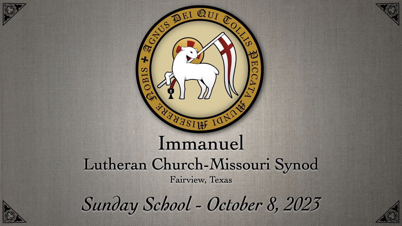Sunday School - October 8, 2023