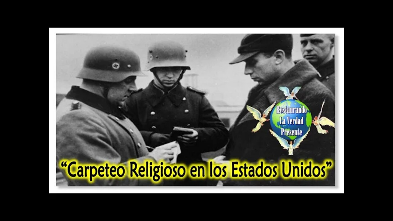 263. "Carpeteo Religioso en los Estados Unidos"