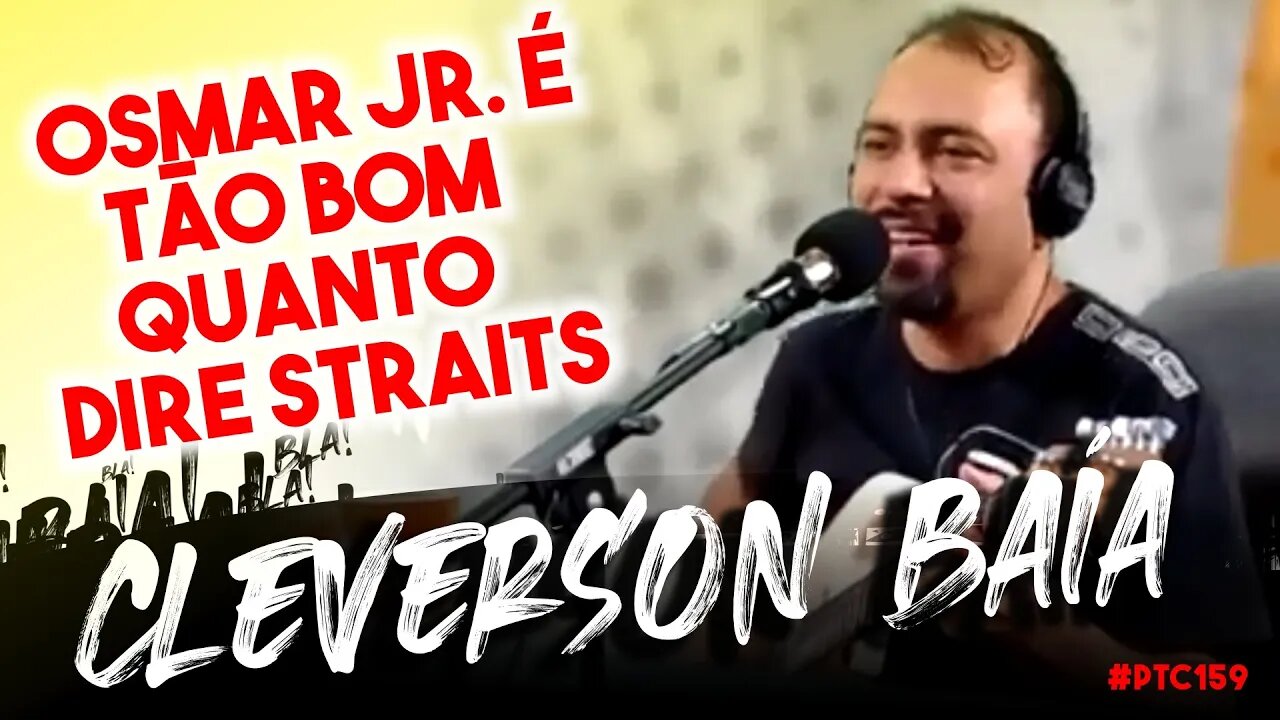 🔴 #POTOCA PODCAST 159 - CLÉVERSON BAÍA