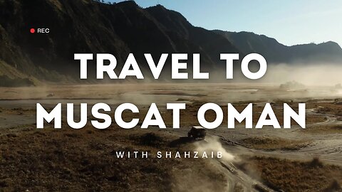 Travel from Dubai to Oman