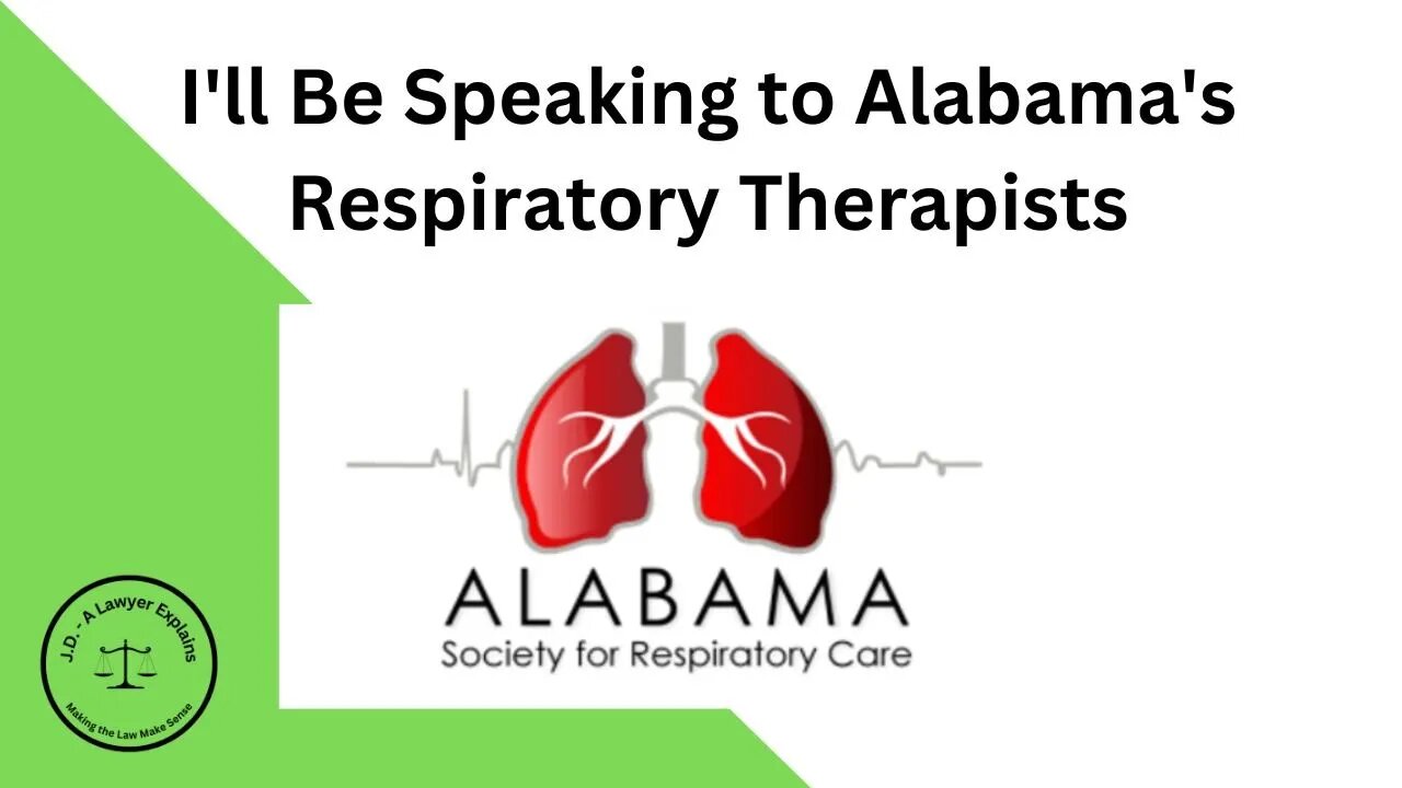 Speaking to Alabama's Respiratory Therapists Tomorrow