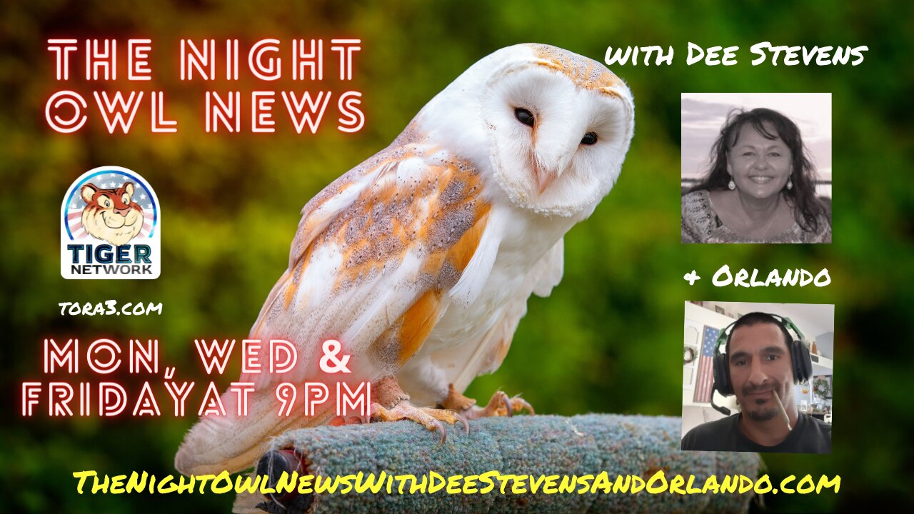 The Night Owl News With Dee Stevens, Orlando, Dame & Ox -04/03/2023