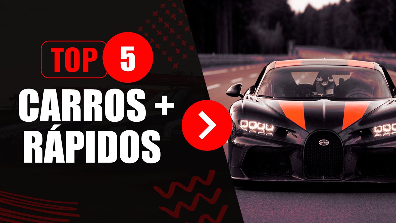 CARROS MAIS RÁPIDO DO MUNDO | TOP 5