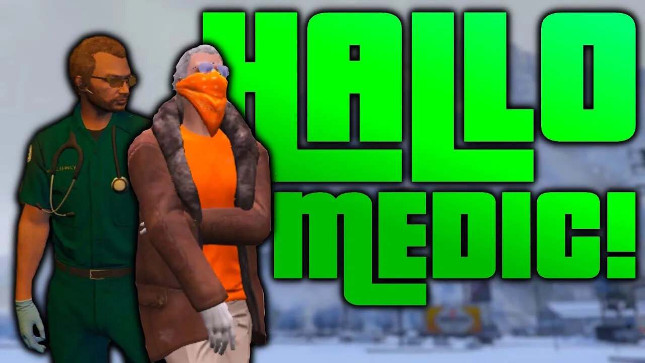 WIR BRAUCHEN EINEN MEDIC!