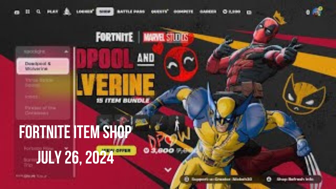 Fortnite Item Shop|July 26, 2024(*New* Deadpool and Wolverine Bundle & Quest Pack)