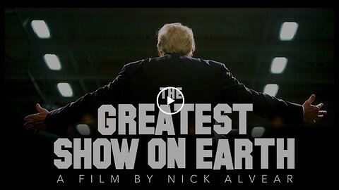 The Greatest Show On Earth