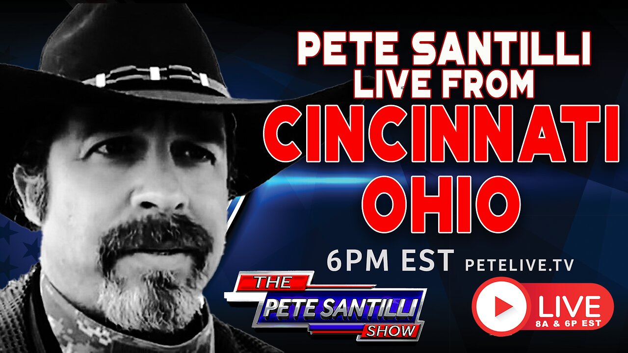 PETE SANTILLI LIVE FROM CINCINNATI, OH