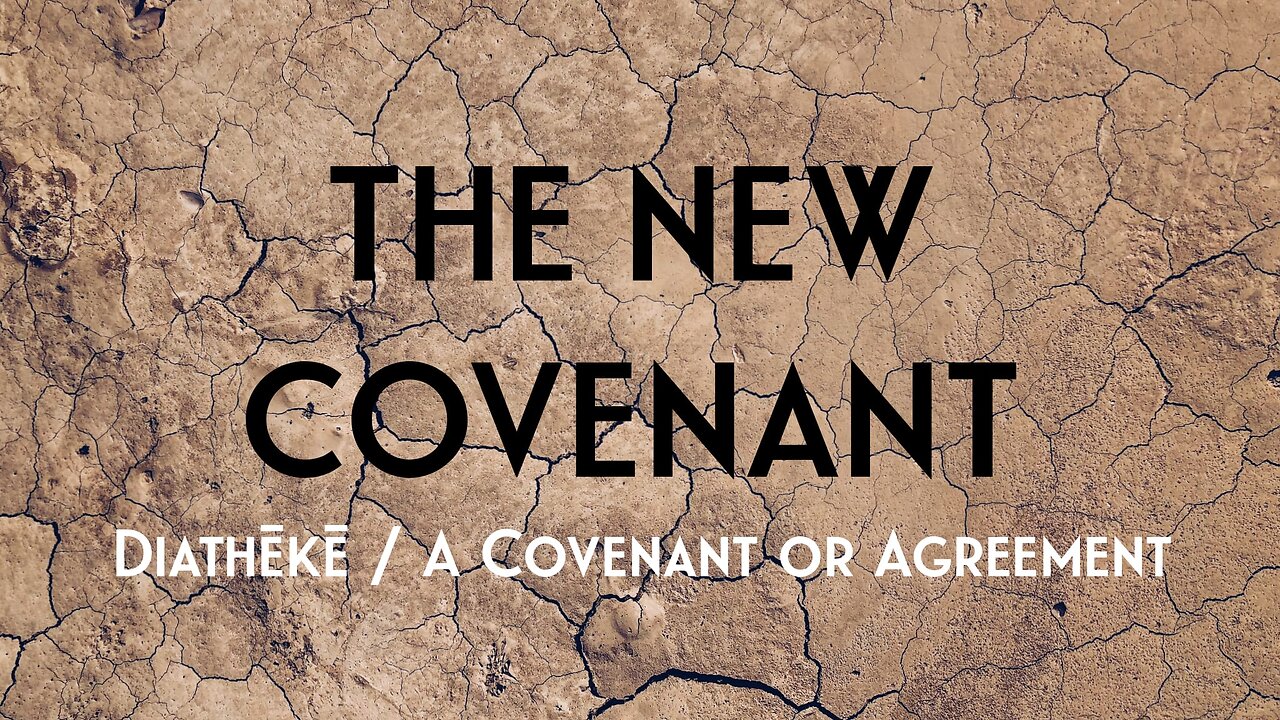 The New Covenant - Jimmy Gough March 19th, 2023