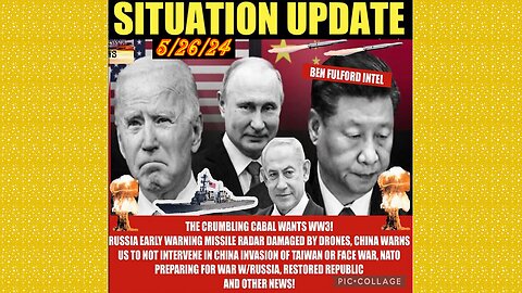 SITUATION UPDATE 5/26/24 - Russia Strikes Nato Meeting, Palestine Protests, Gcr/Judy Byington Update