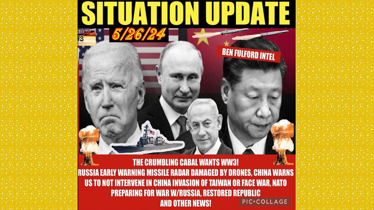 SITUATION UPDATE 5/26/24 - Russia Strikes Nato Meeting, Palestine Protests, Gcr/Judy Byington Update