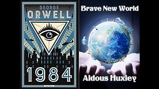 1984 and Brave New World