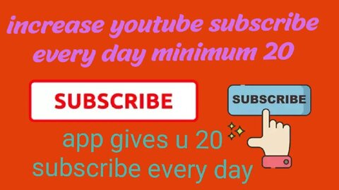 #youtubesubcriberapp#subcriberapp#howtoincriseyoutubesubcriber100 every day#20subcriber app