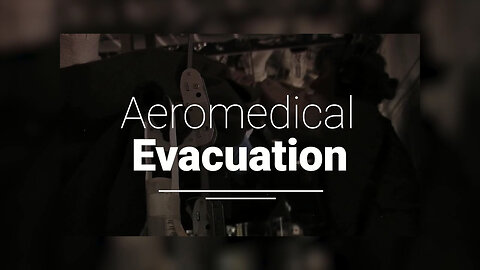 Aeromedical Evacuation