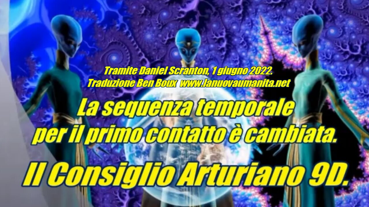 Il Consiglio Arturiano 9D. La sequenza temporale per il primo contatto è cambiata.