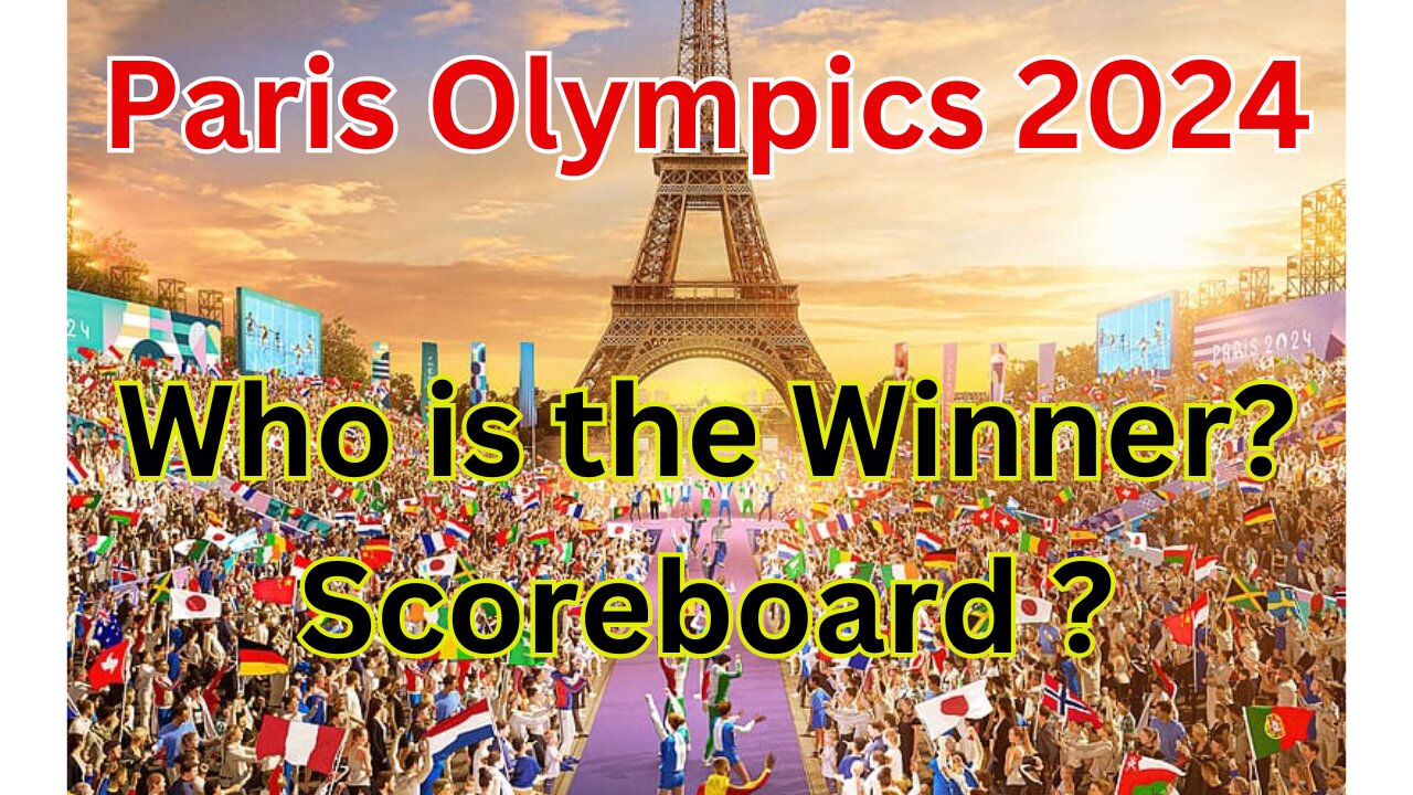 2024 Paris Olympics medal count, Olympics 2024 score board,