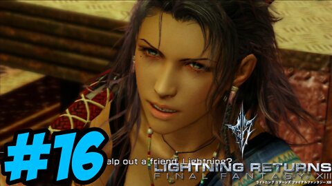 Lightning Returns: Final Fantasy XIII - Part 16: Oh Yay, My Favorite Character