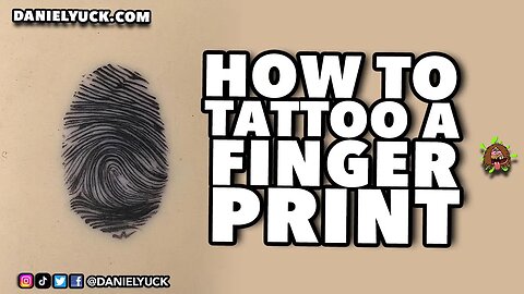 How To Tattoo Fingerprints - The Easy Way!