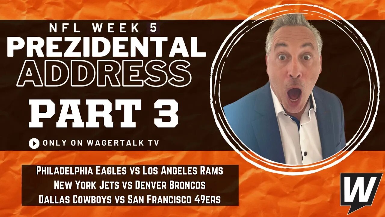 2023 NFL Week 5 Predictions | NFL Picks on Every Week 5 Game Part 3 | NFL Prezidential Address