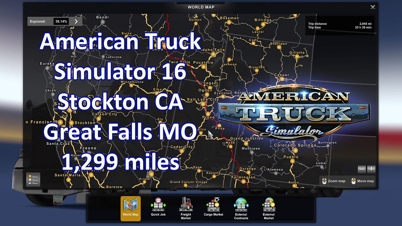 American Truck Simulator 17, Stockton CA, Great Falls MO, 1,299 miles