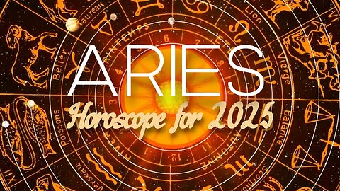 Aries Horoscope for the Year 2025