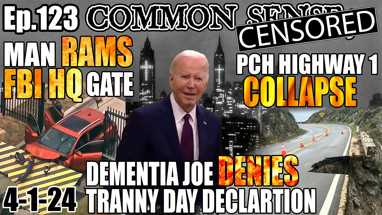 Ep.123 Man RAMS FBI HQ Gate, Dementia Joe DENIES Tr*nny Day Declaration, Moscow Terror: CIA Involved