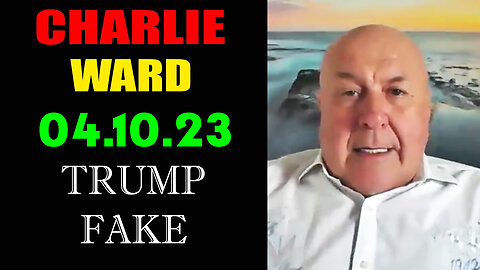 TRUMP FAKE > Charlie Ward BIG Intel 4-10-23