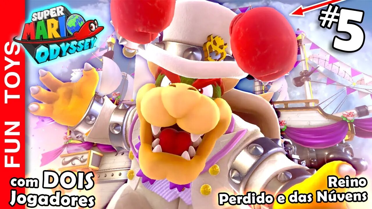 🔴 Super Mario Odyssey #5 - Batalha com o Bowser e DOIS novos REINOS! Das Nuvens e Perdido!