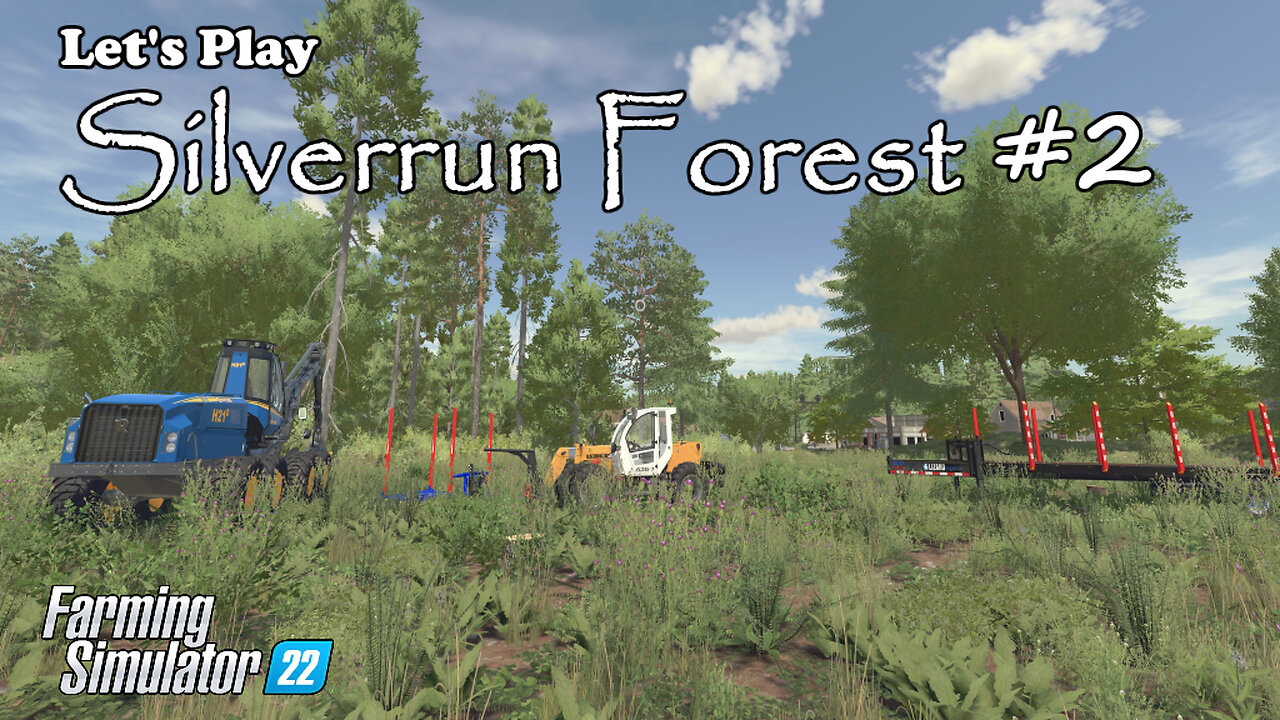 Let's Play | Silverrun Forest | #2 | Farming Simulator 22