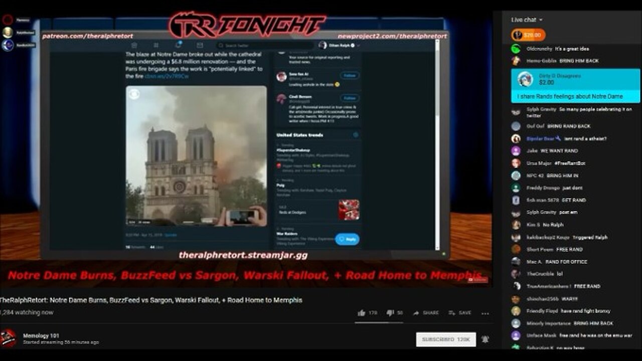 TRR Tonight #Killstream 4/15/19 Randbot Live, Notre Dame Burns, Buzzfeed vs Sargon & Warski Fallout