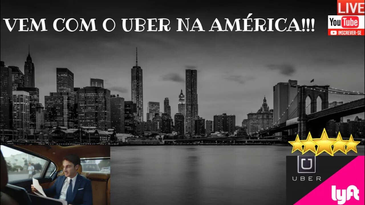 UBER NA AMÉRICA! VEM COMIGO