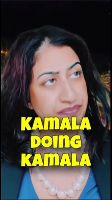 Kamala doing kamala things