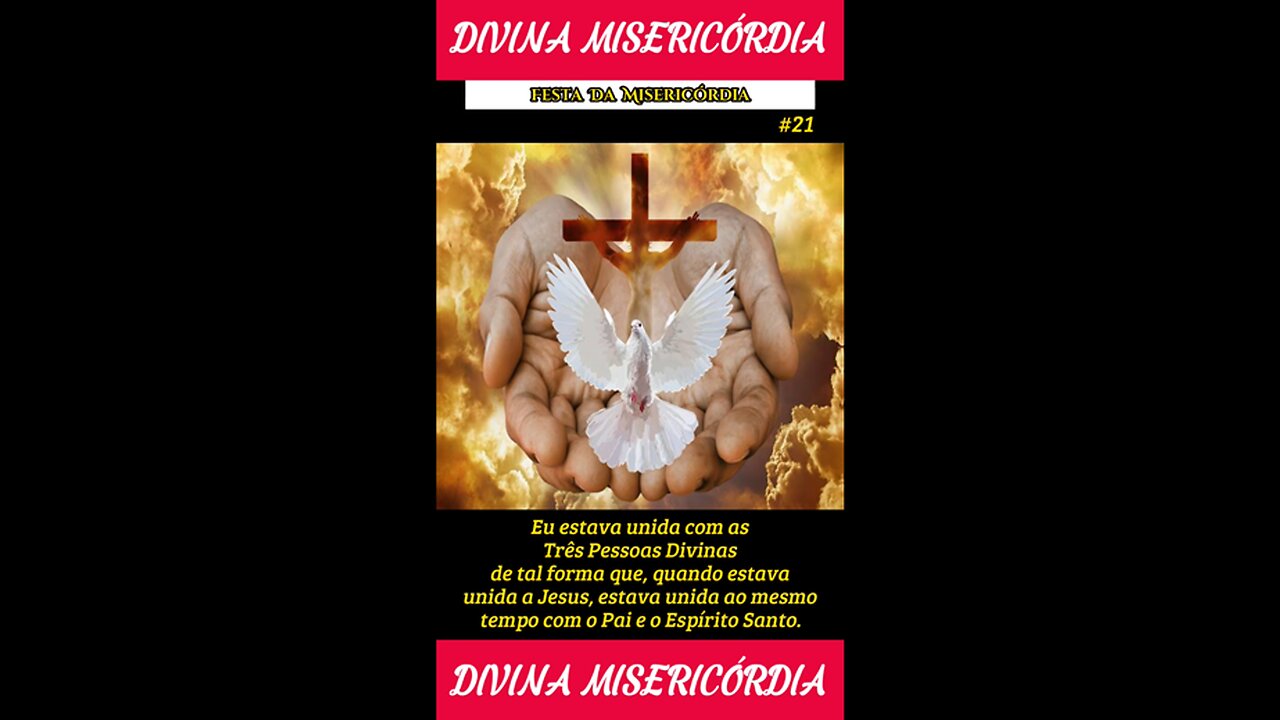 Festa #21 - Eu estava unida com as Três Pessoas Divinas!
