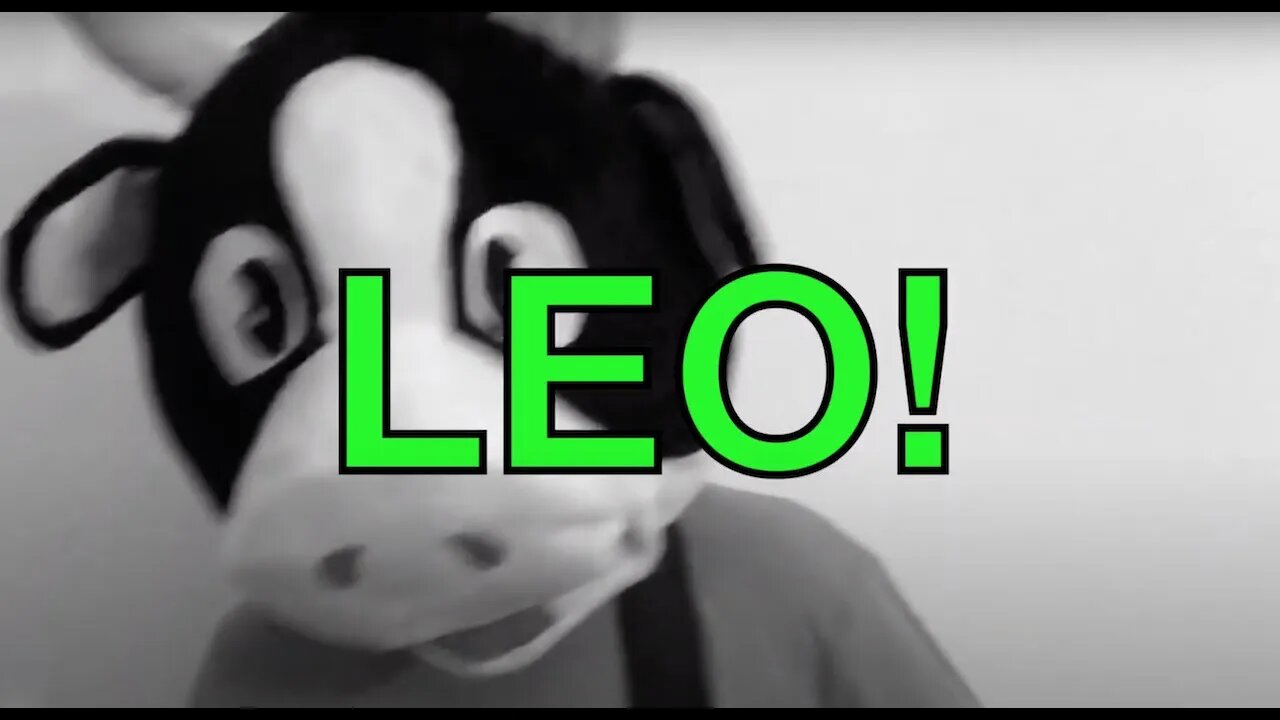 Happy Birthday LEO! - COW Happy Birthday Song