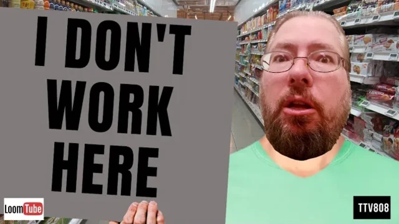 I DON'T WORK HERE - 030920 TTV808