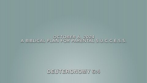 A Biblical Plan for Parental S.U.C.C.E.S.S.