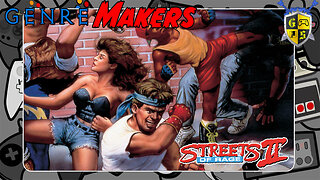 Genre Makers | Streets of Rage 2!