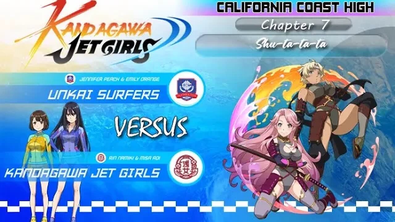 Kandagawa Jet Girls [California Coast High Arc]: Chapter 7 - Shu-ta-ta-ta... (PS4)