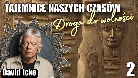 David Icke - Droga do wolności cz.2