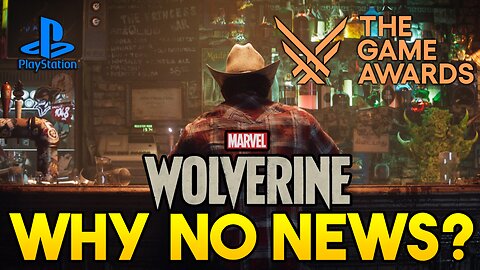 Why PlayStation Didn't Announce A New Marvel's Wolverine Gameplay Trailer at the Game Awards?